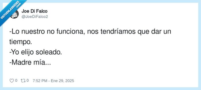 1688762 - Madre mía qué tonto, cambia de novio, por @JoeDiFalco2