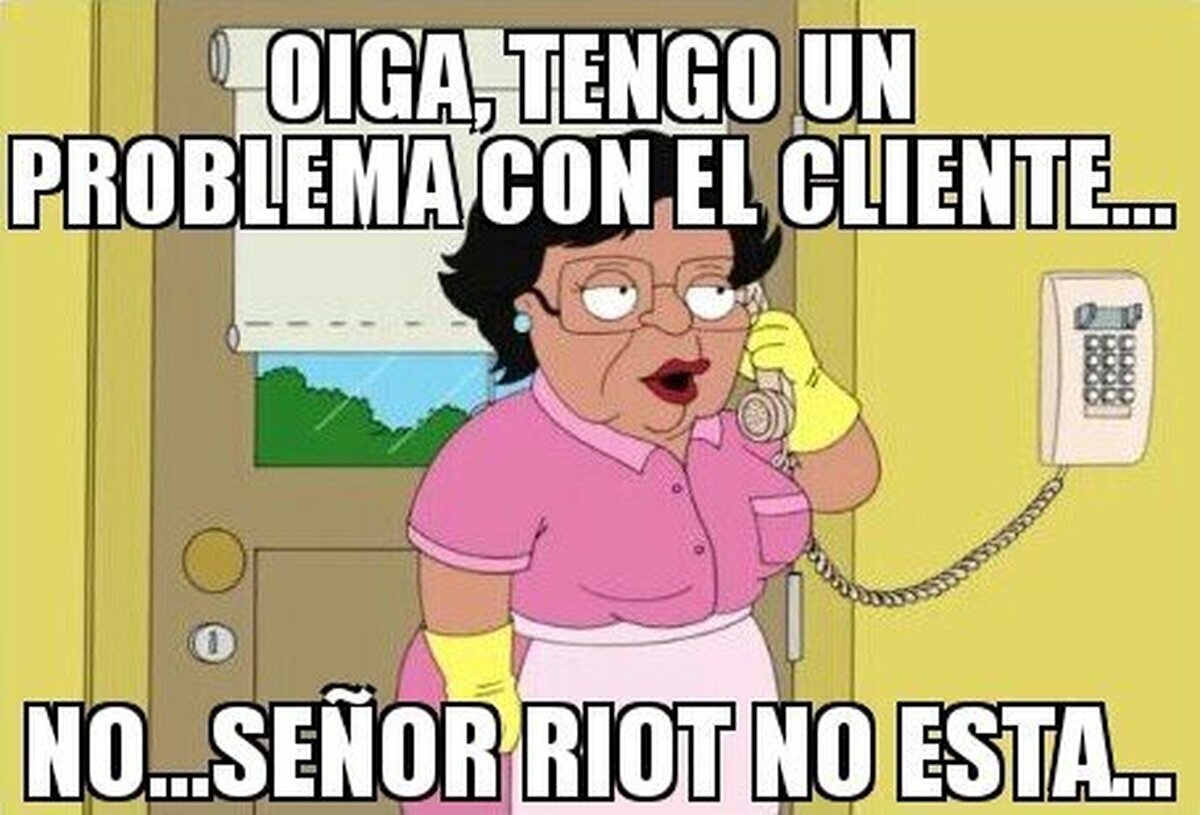 Señor Riot nunca está