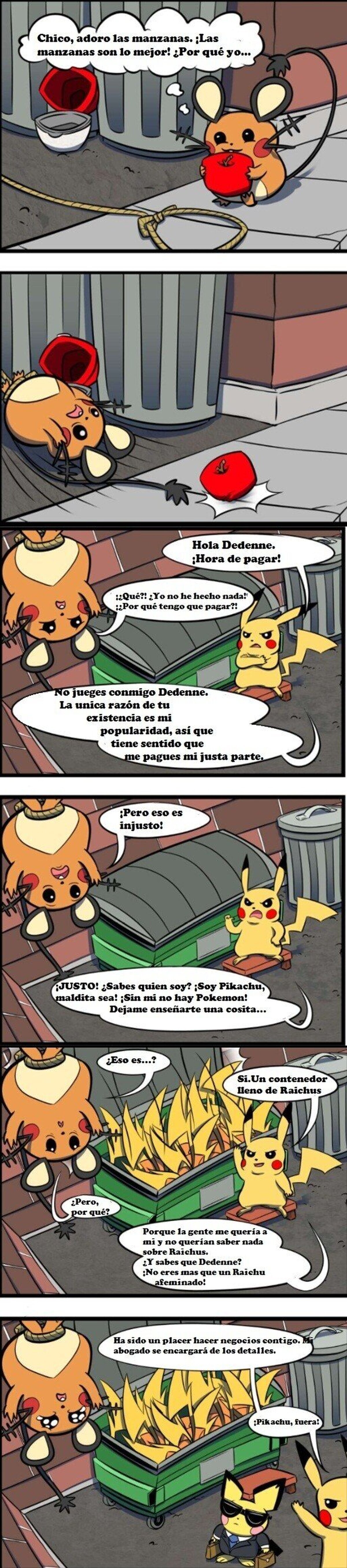 Hora de pagar, Dedenne