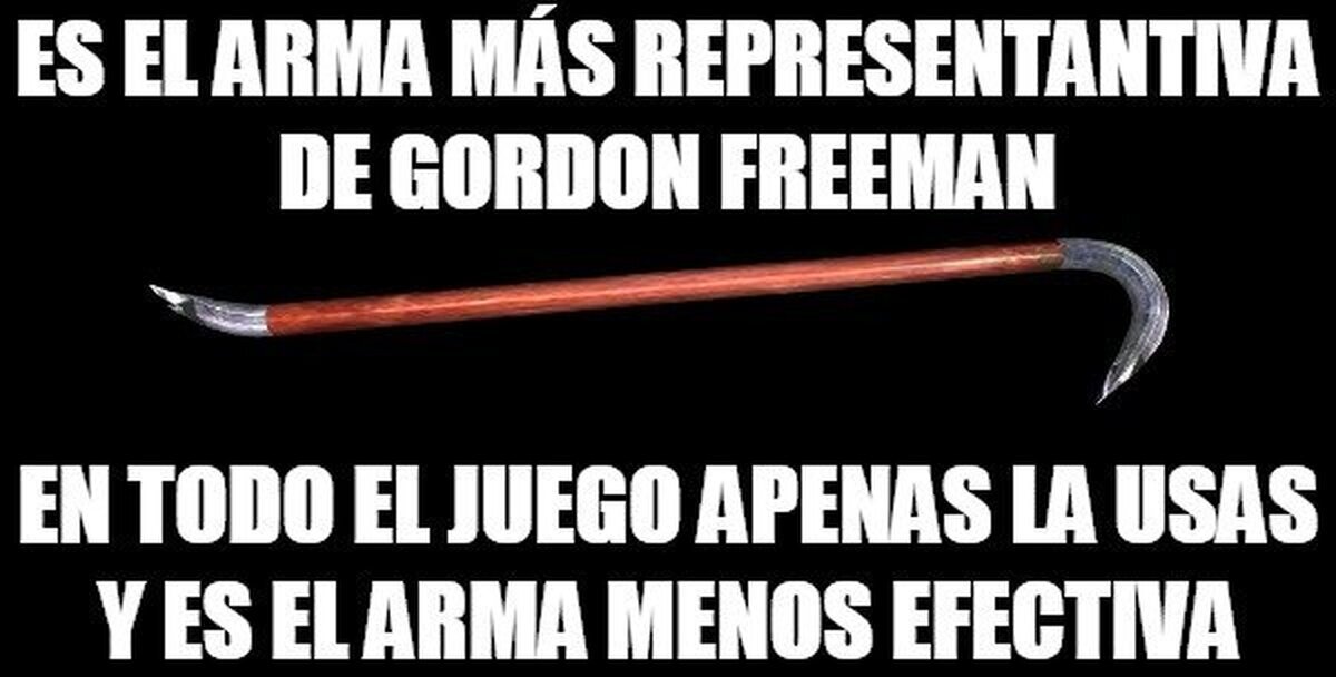 La logica de la crowbar de Gordon Freeman