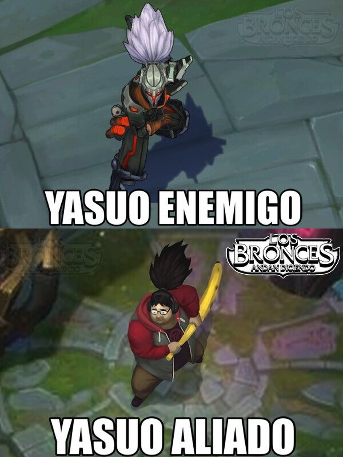 Cuando ambos equipos tienen un Yasuo