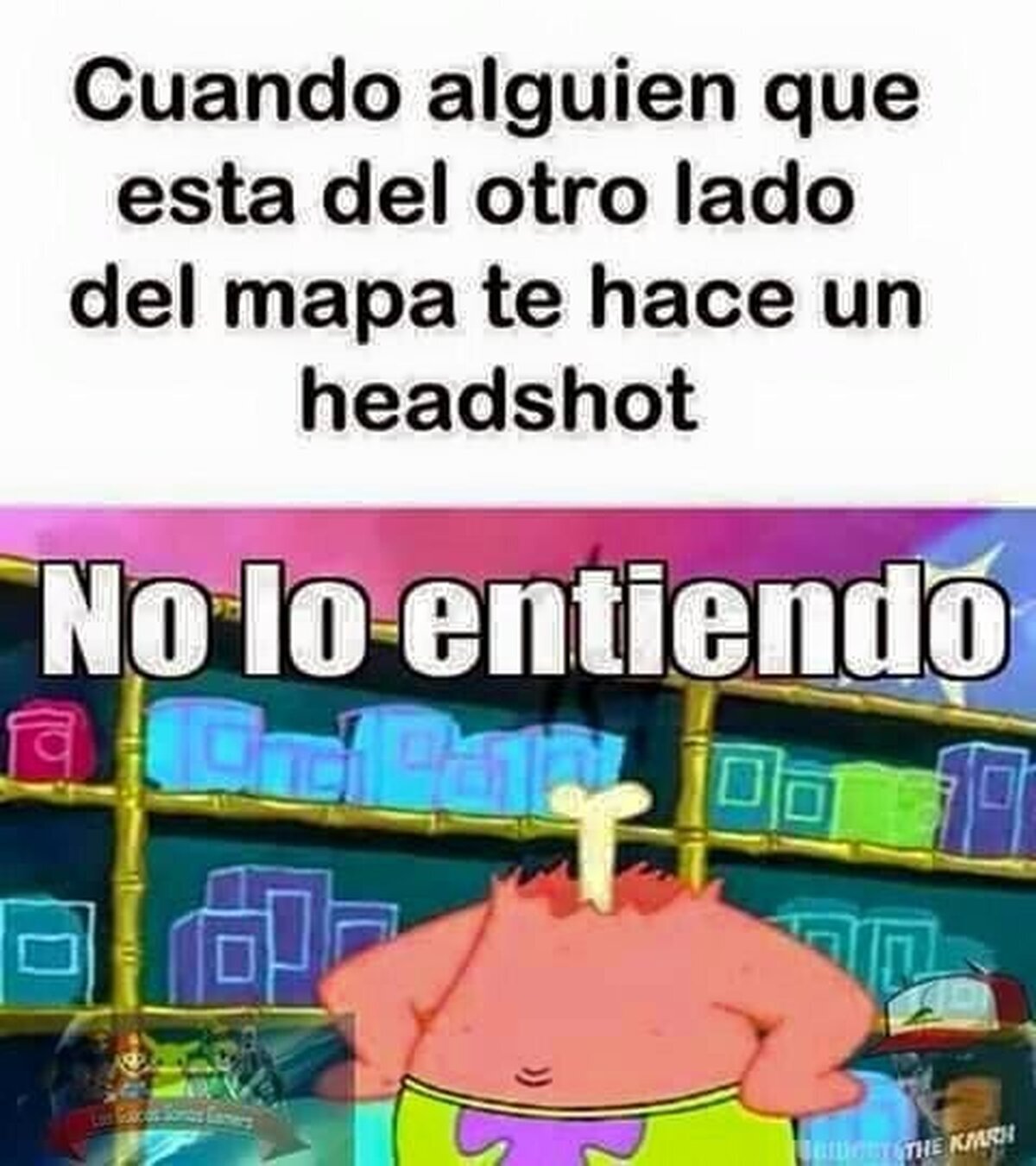 No mola mucho recibir headshots