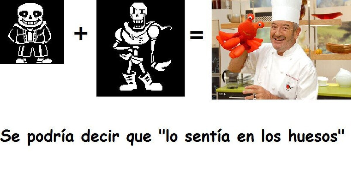 Aunque Papyrus no cocine tan bien...