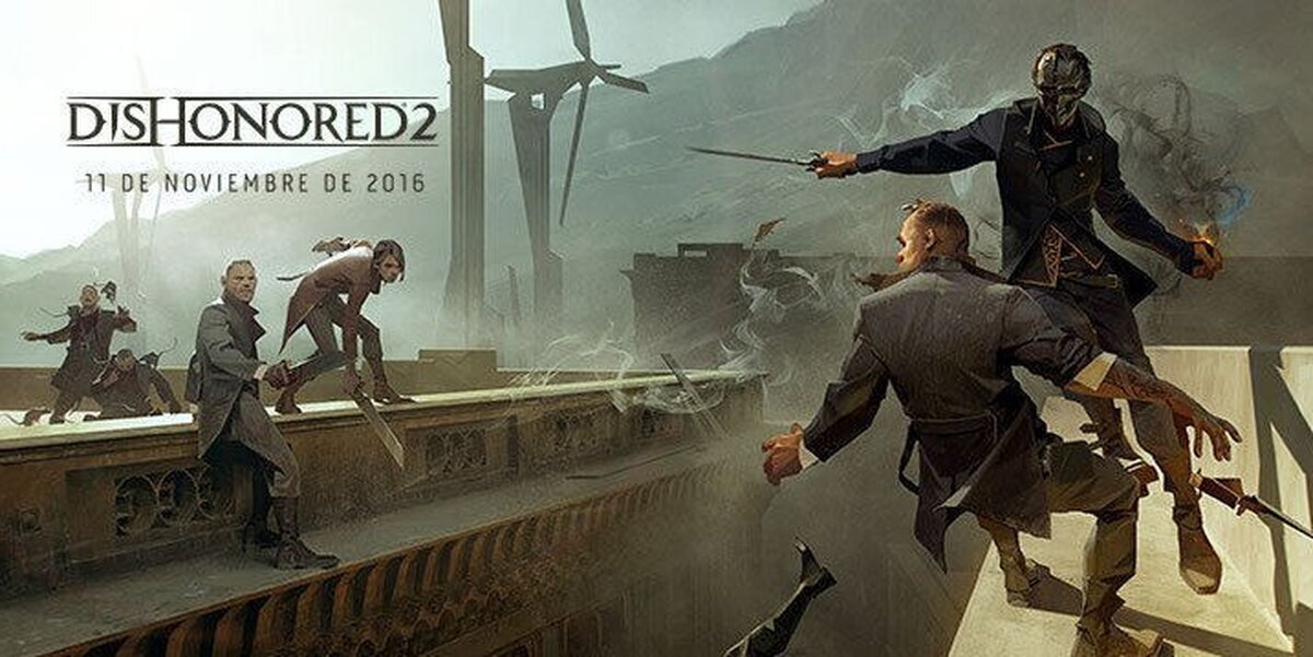 Dishonored 2 ya tiene fecha de lanzamiento