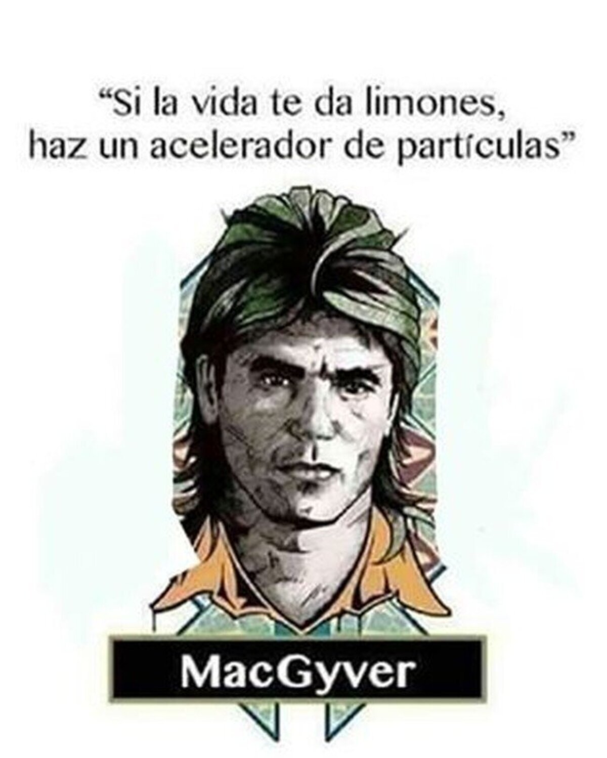 MacGyver nos señala el camino