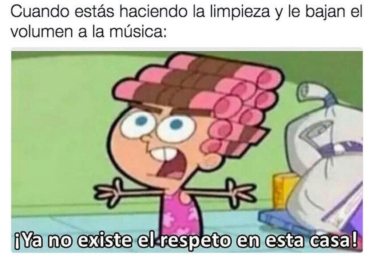 Ni limpiar tranquilo puede uno ya