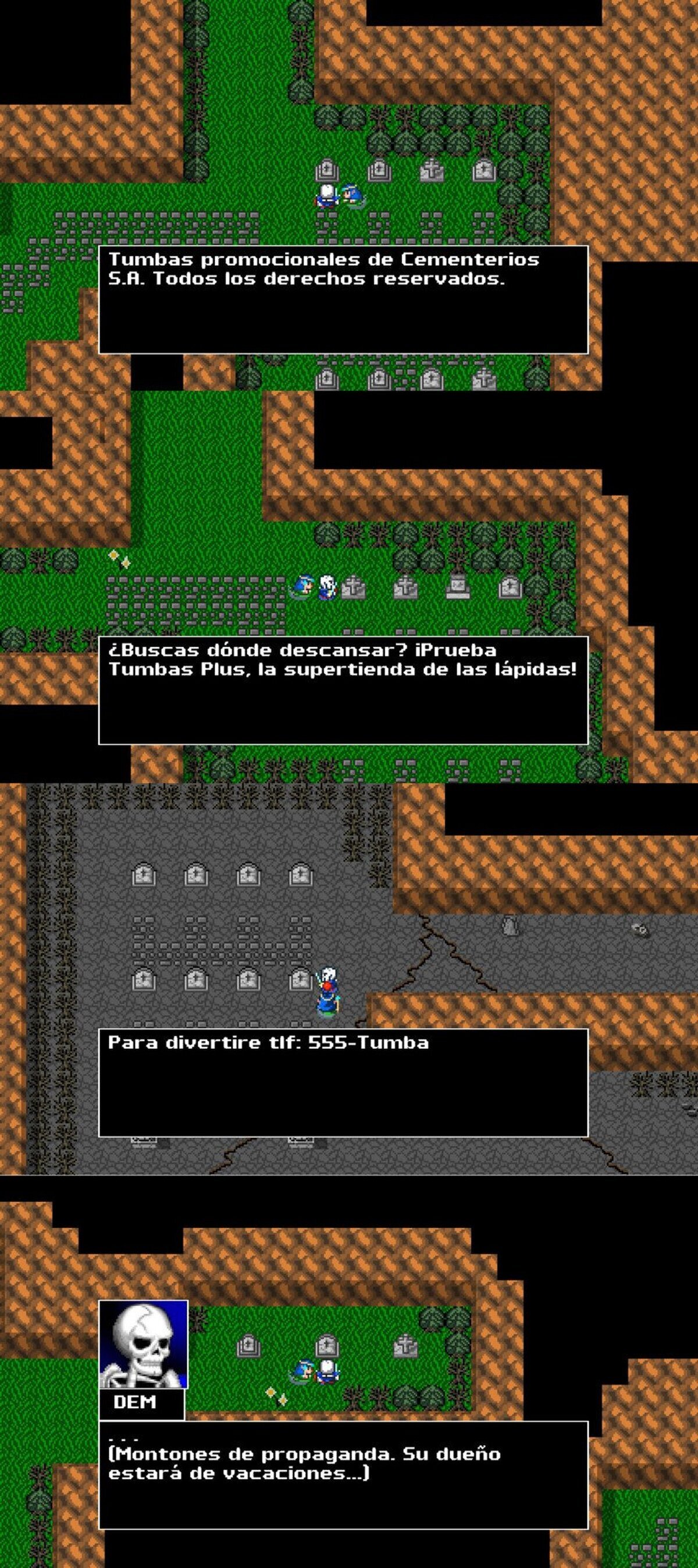 Propaganda en las tumbas, lo normal en un RPG.