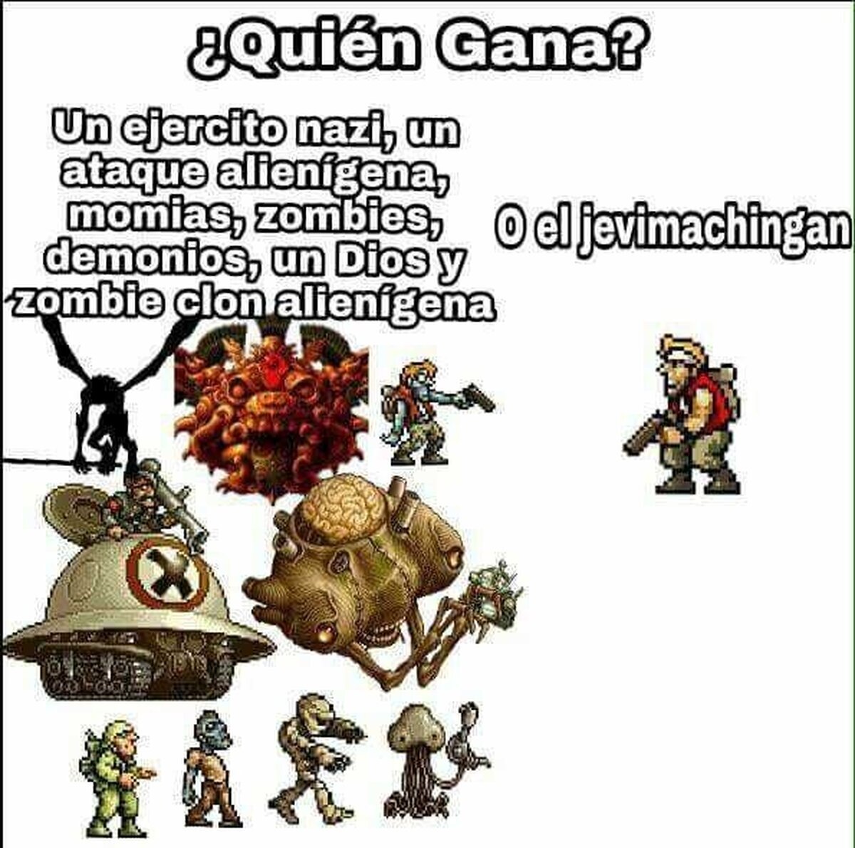 Es que el Heavy Machine Gun gana porque... porque... pues porque es el Heavy Machine Gun.