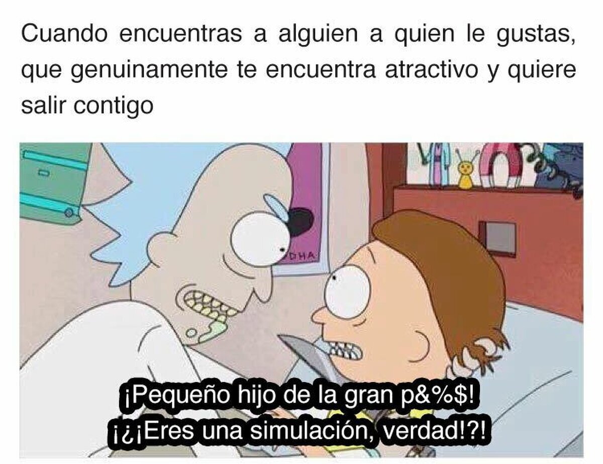 ¡A mí no me engañas! ¡No volveréis a colármela!