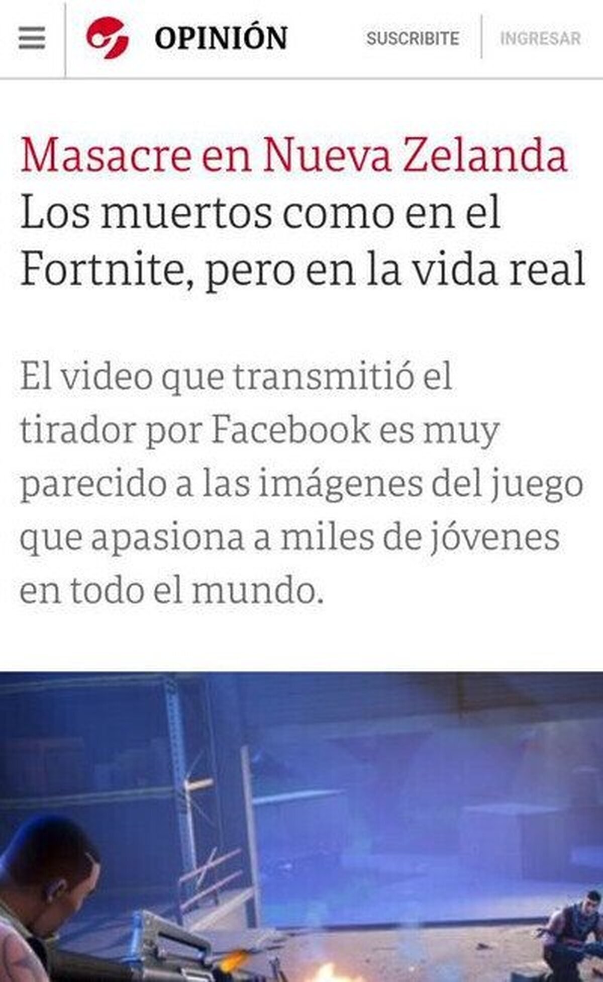 Ya tardaban en culpar a los videojuegos. Que asco de prensa