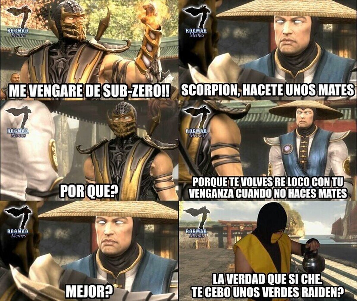 Relajate, Scorpion, Tomate unos matecitos.