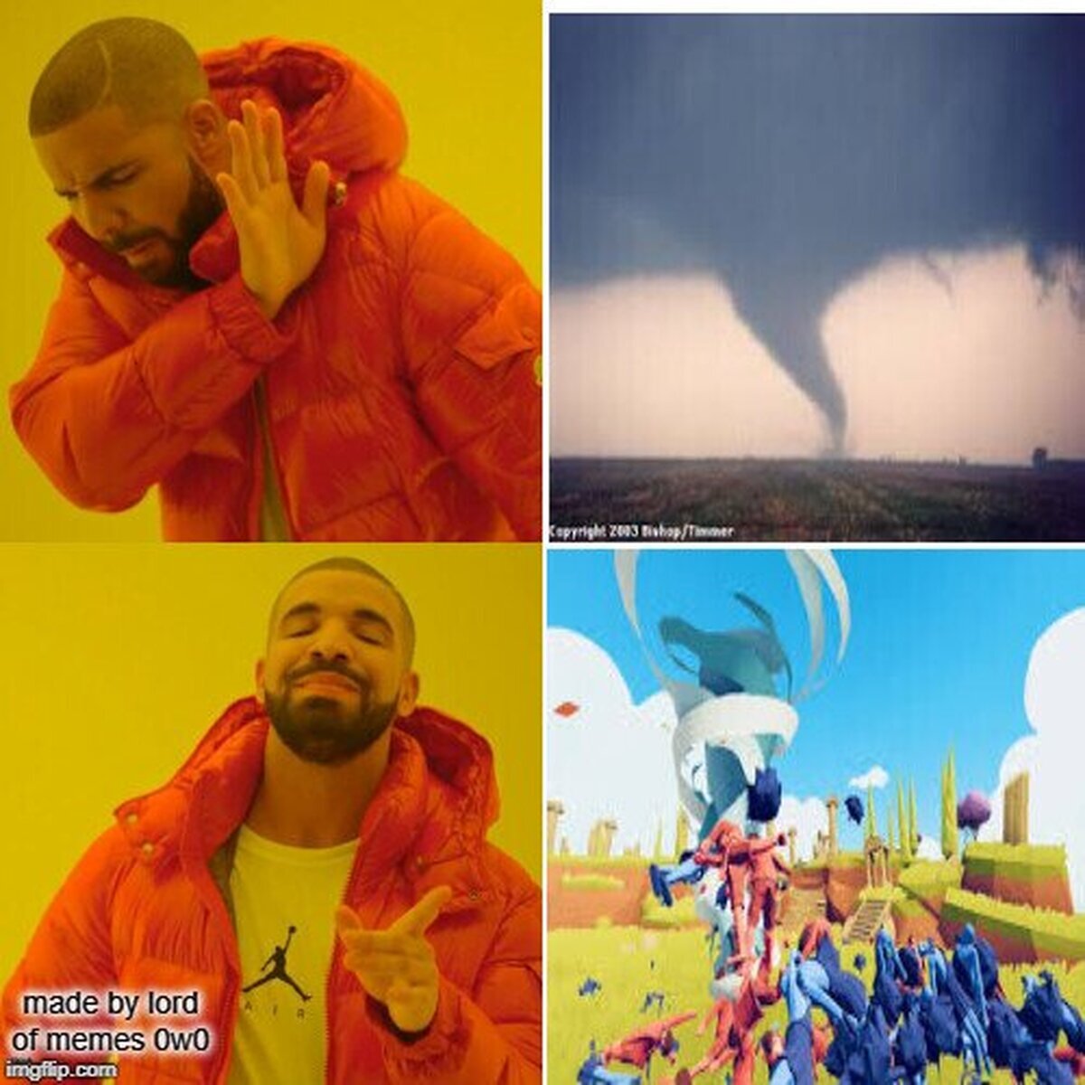 El mejor tornado de todos. 