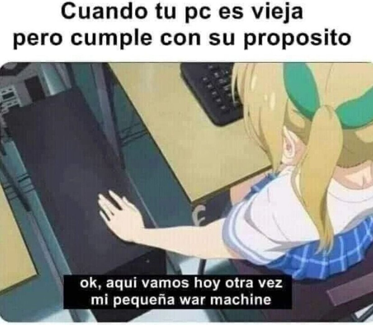 Viejita pero confiable