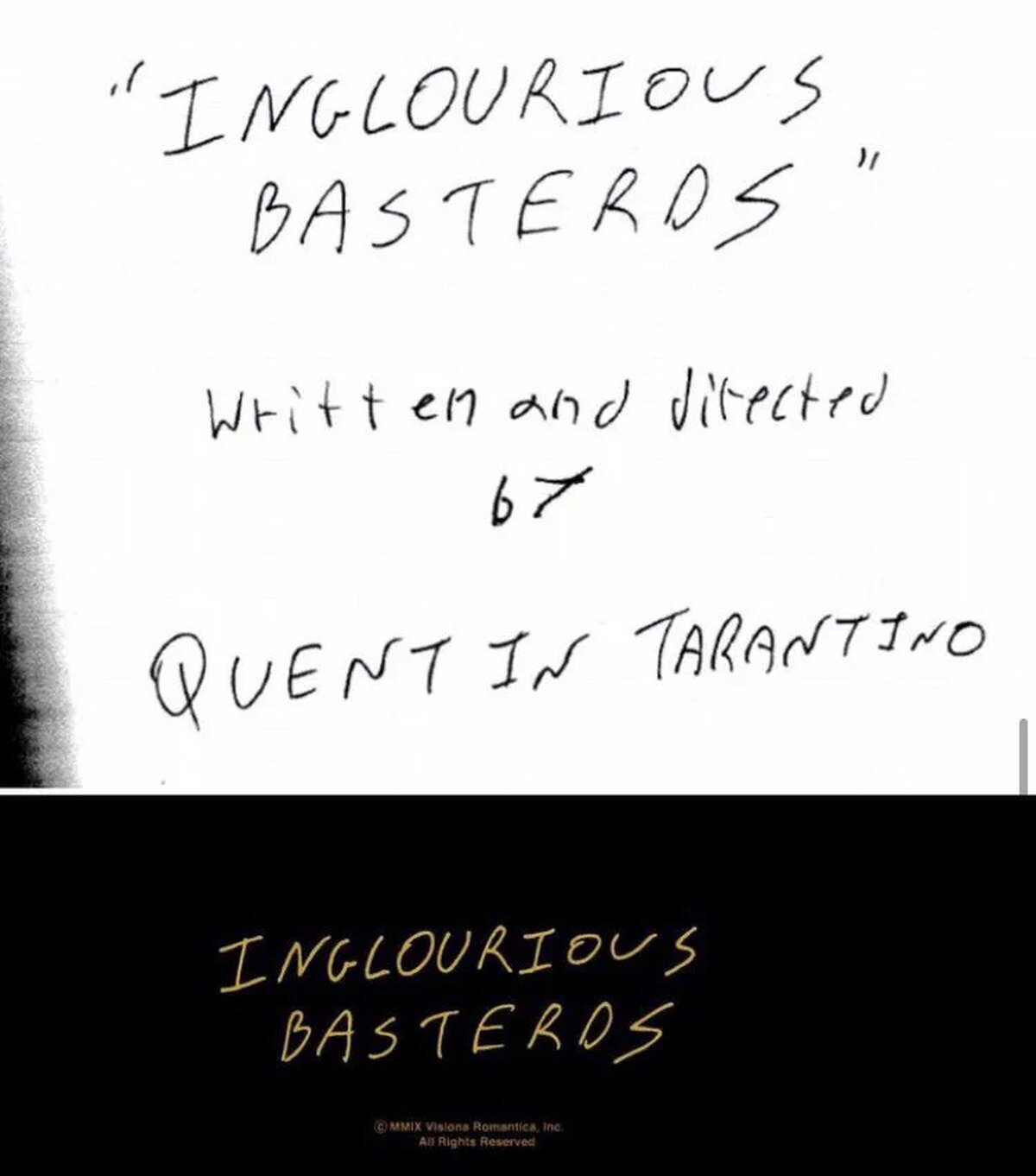 El título de apertura de ‘BASTARDOS SIN GLORIA’ es una copia escaneada del guion escrito a mano de Quentin Tarantino. 