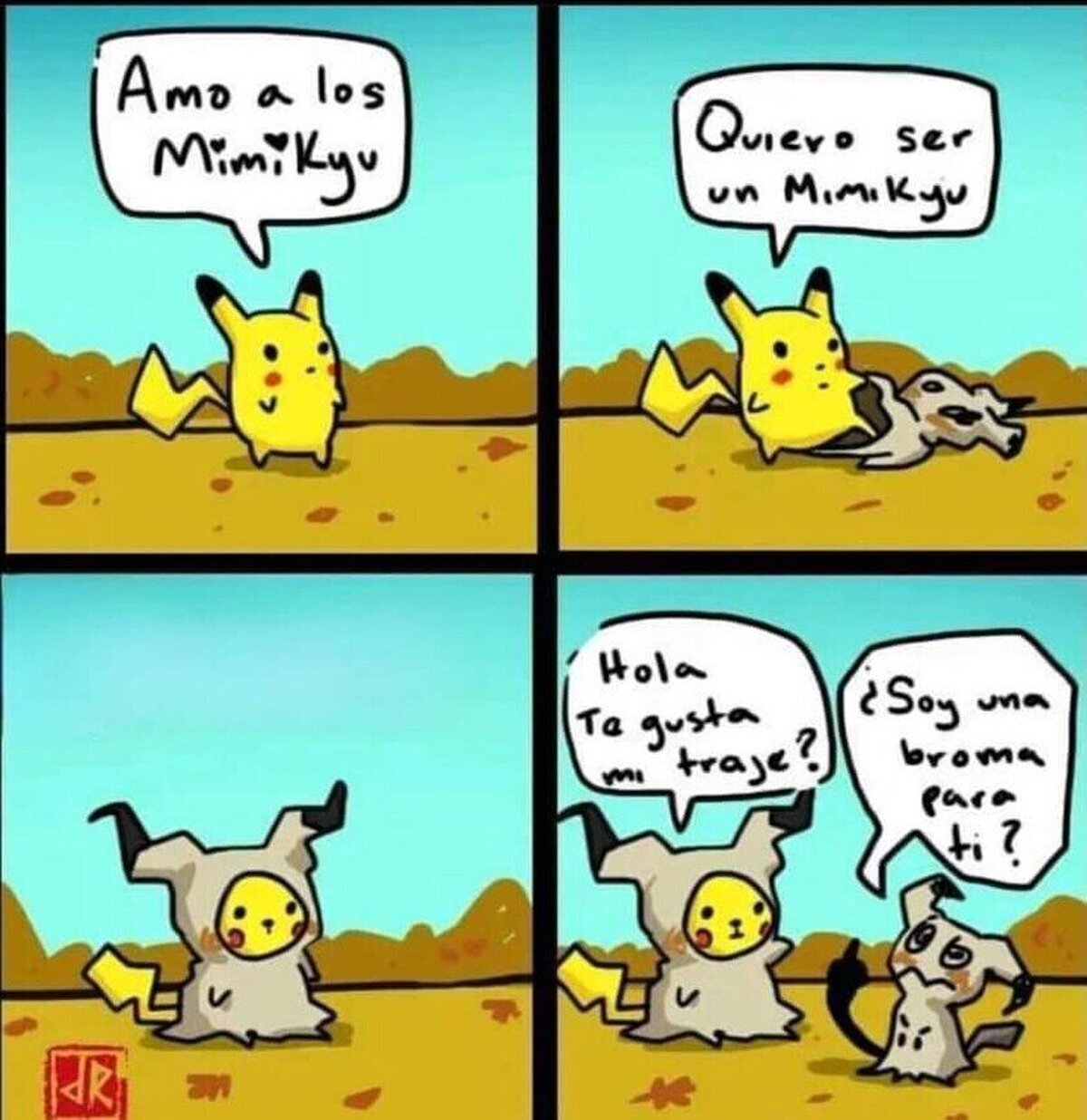 Mimikyu ...tu empezaste 