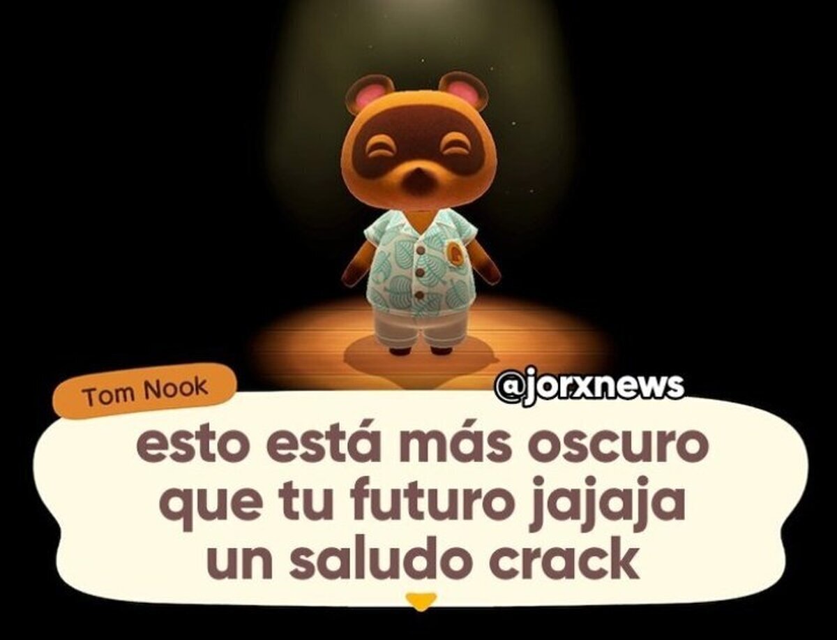 He abierto el Animal Crossing y Tom Nook acaba de soltarme esta joyita. Estoy llorando