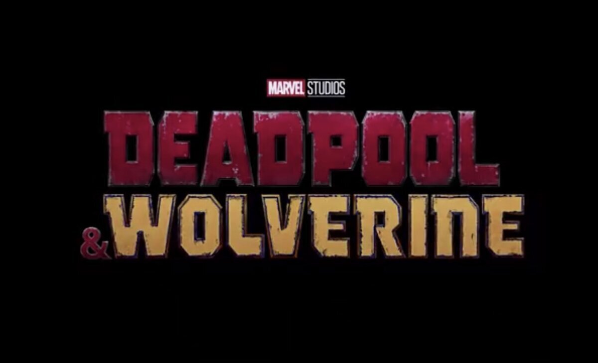 'Deadpool 3' se titula 'DEADPOOL & WOLVERINE'. En cines el 26 de julio 