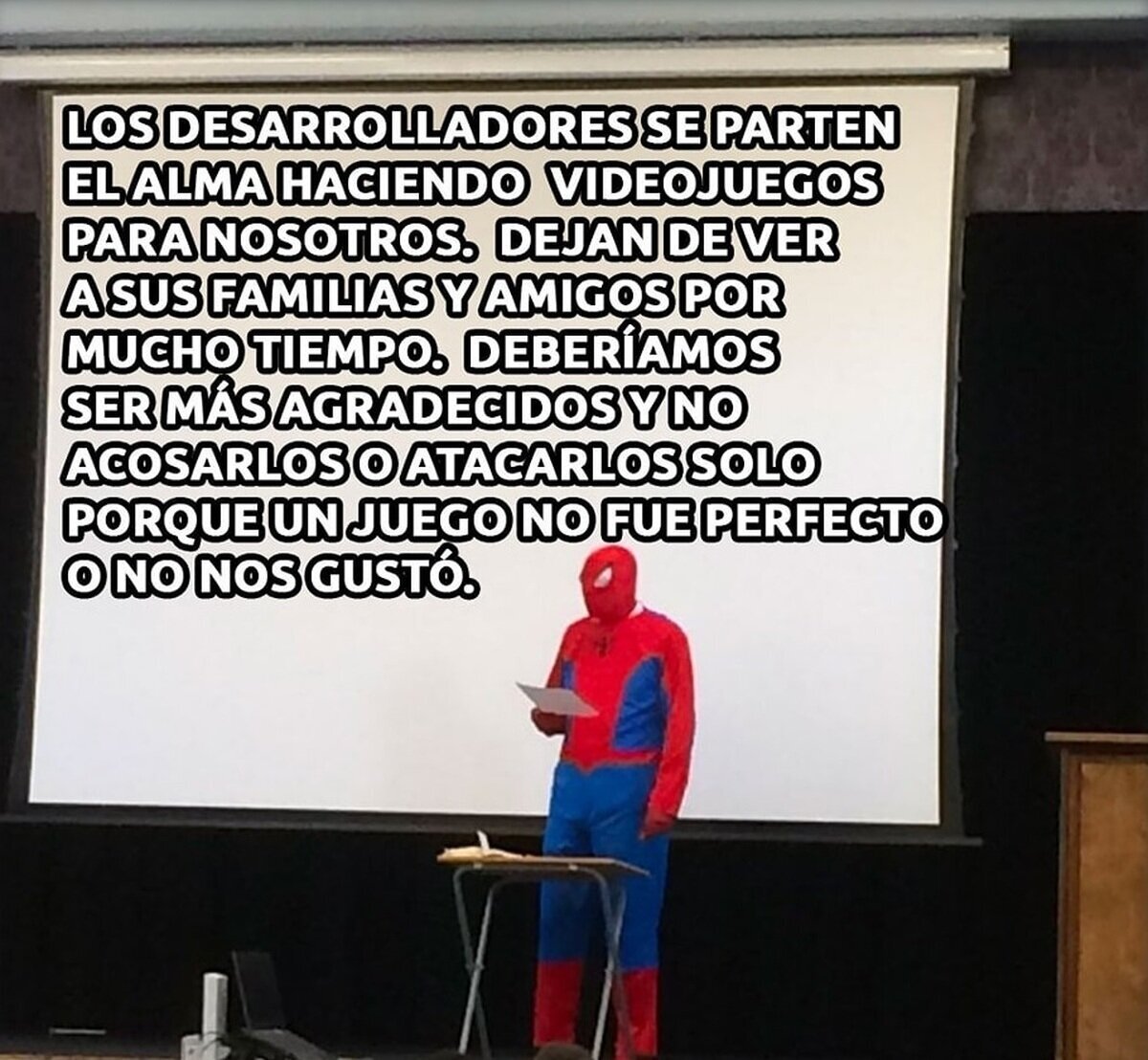 Hacedle caso a Spider-Man ?