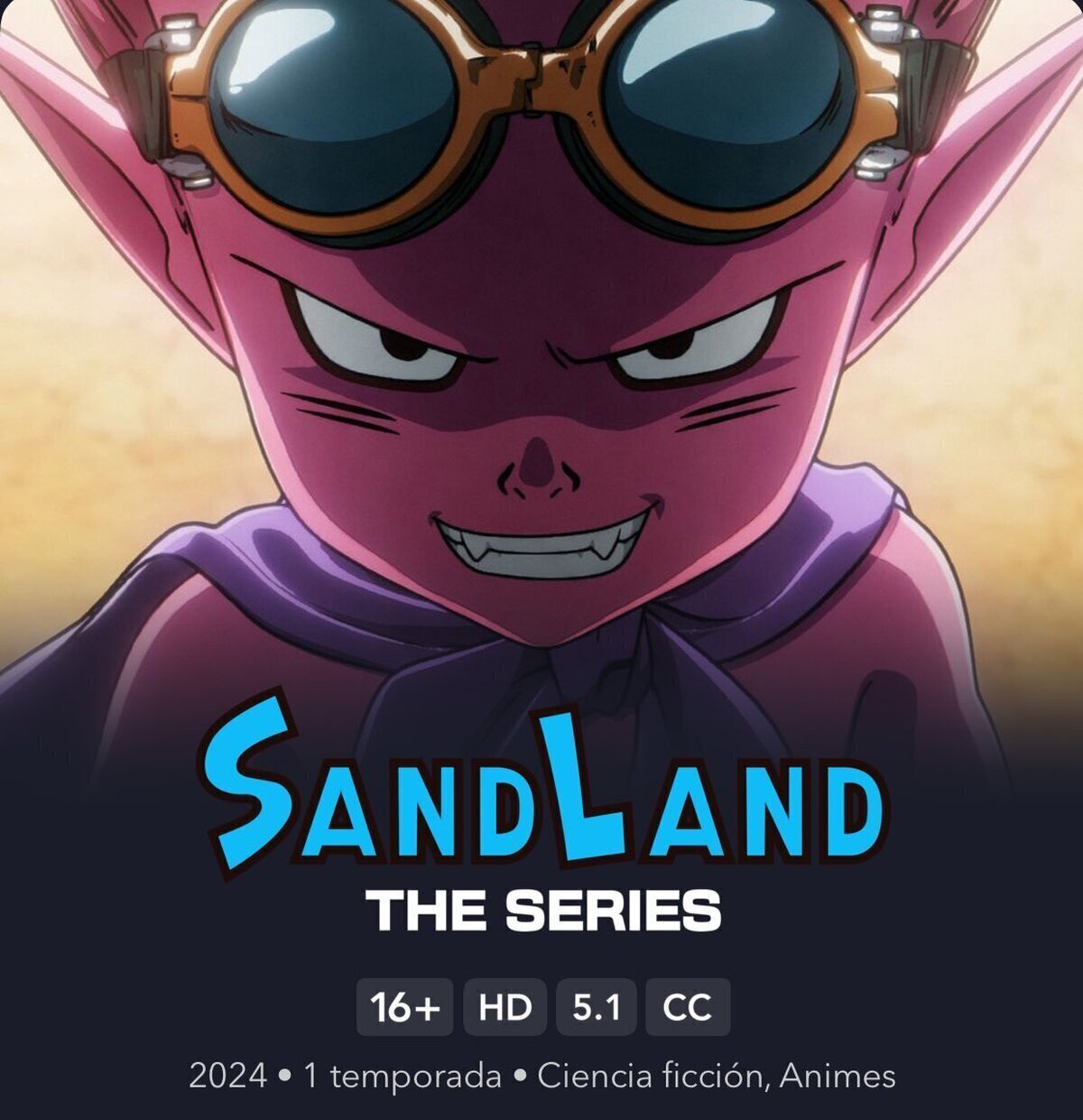 ¡Ya tenemos disponible ‘Sand Land’ en DisneyPlusES !Ya estrenados los 7 primeros episodios