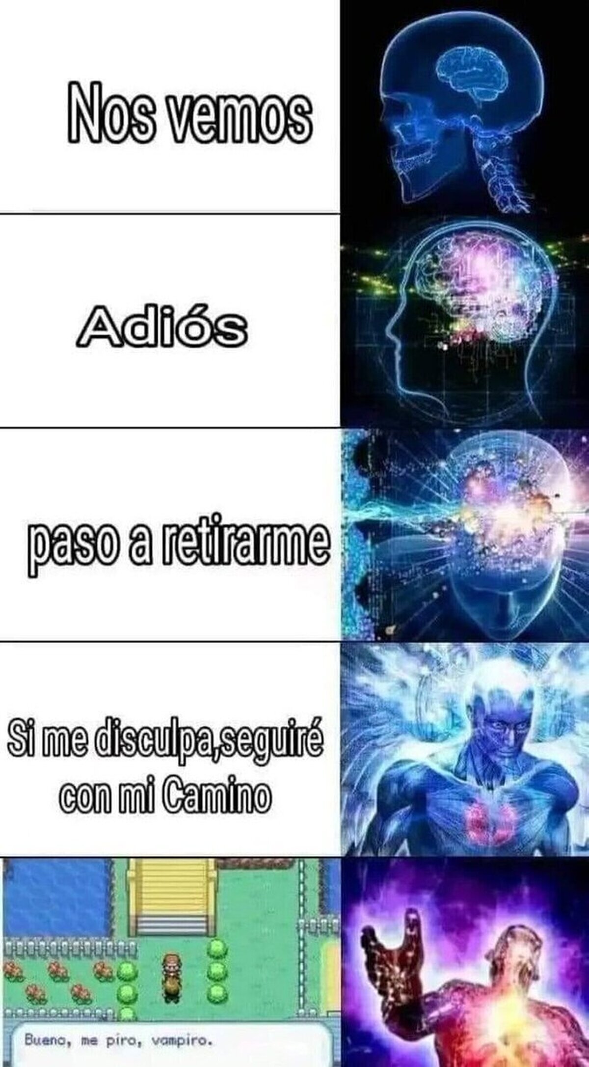 Nadie dice eso...¿o si?