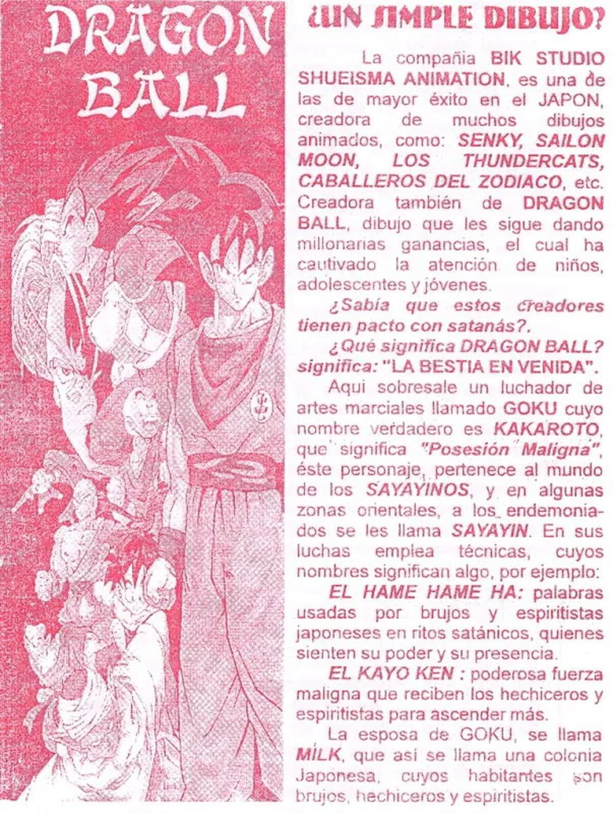 Este es la imagen que circulaba en la década de los 90 para "alertar" a las mamás de los "peligros" de Dragon Ball