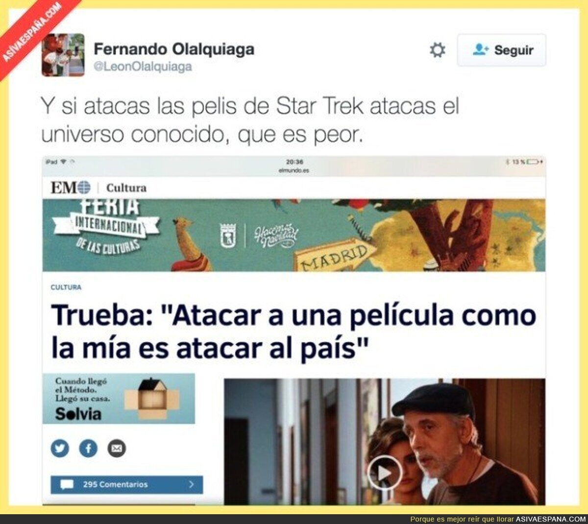 Trueba se lo tiene muy subido