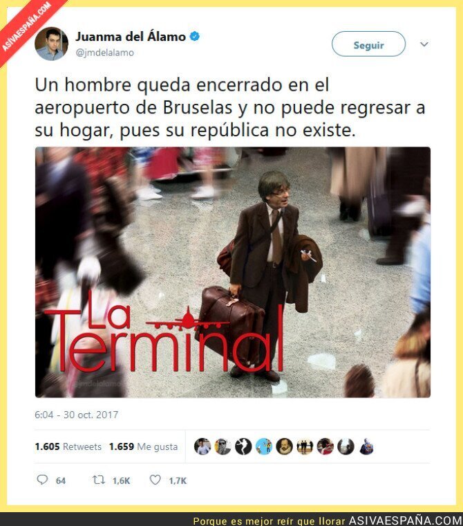 Así Va España Han Adaptado La Vida De Puigdemont En Una Pelicula De La Terminal Libre Soy Completa En Español