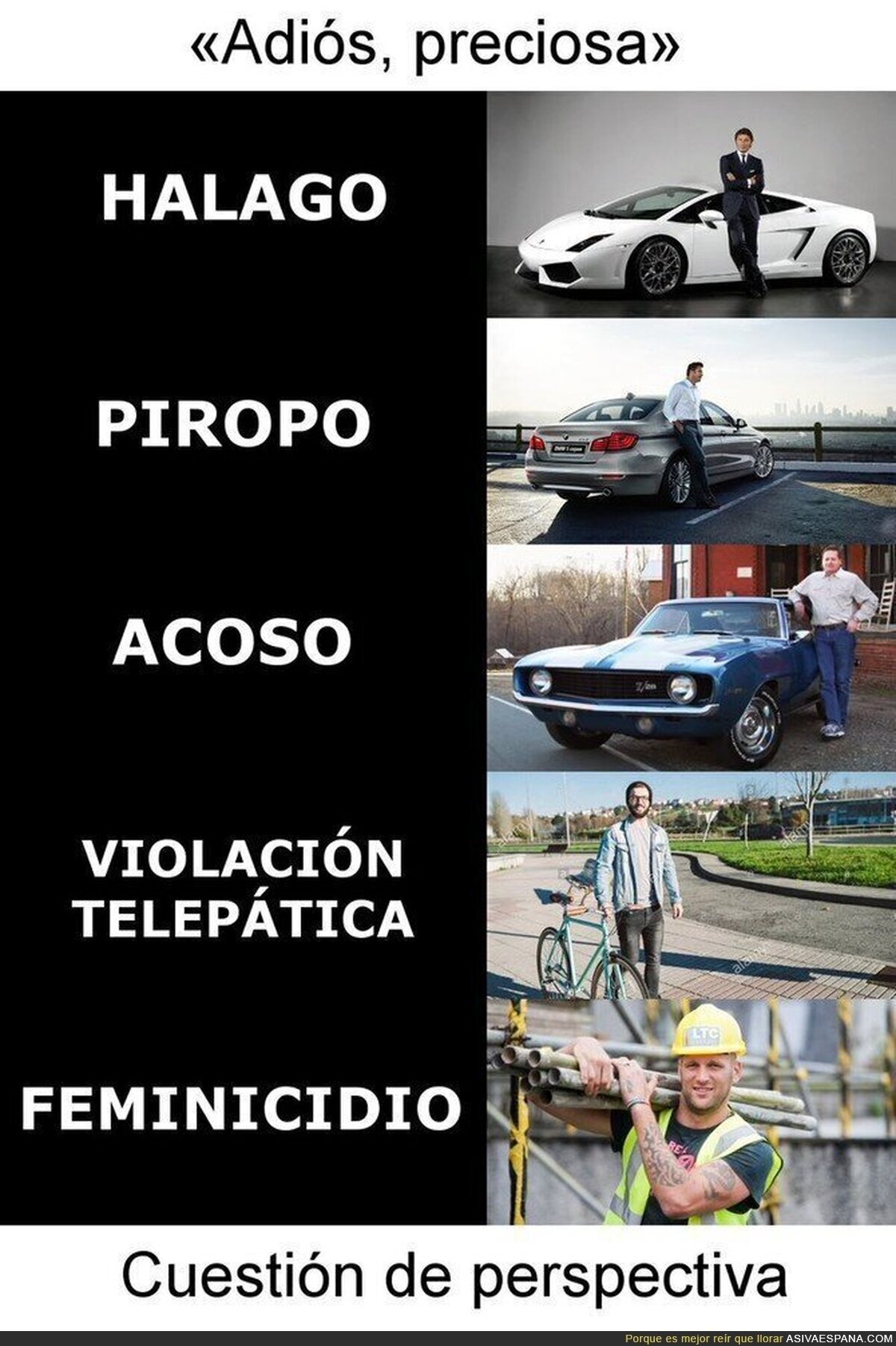 Depende de quien vengan las palabras...