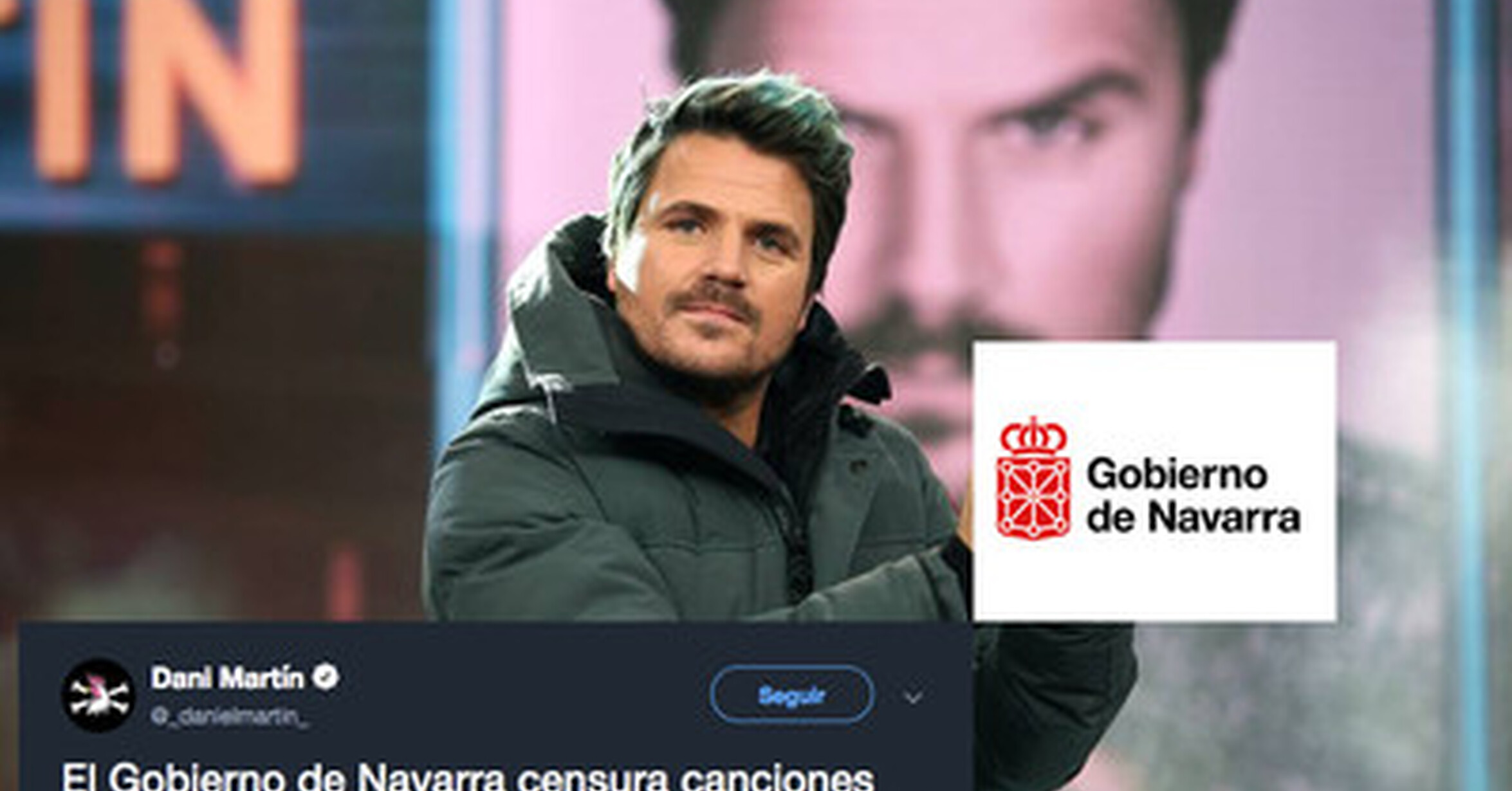 El Gobierno De Navarra Ha Censurado Varias Canciones Y Dani Martin