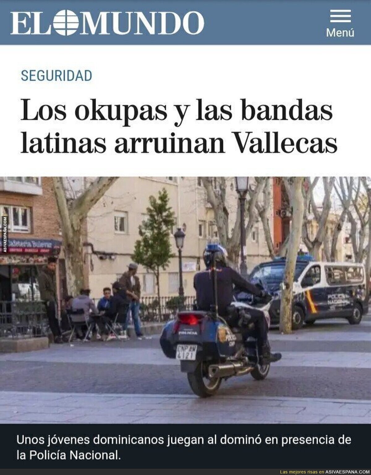 Vallecas es peor que el Lejano Oeste