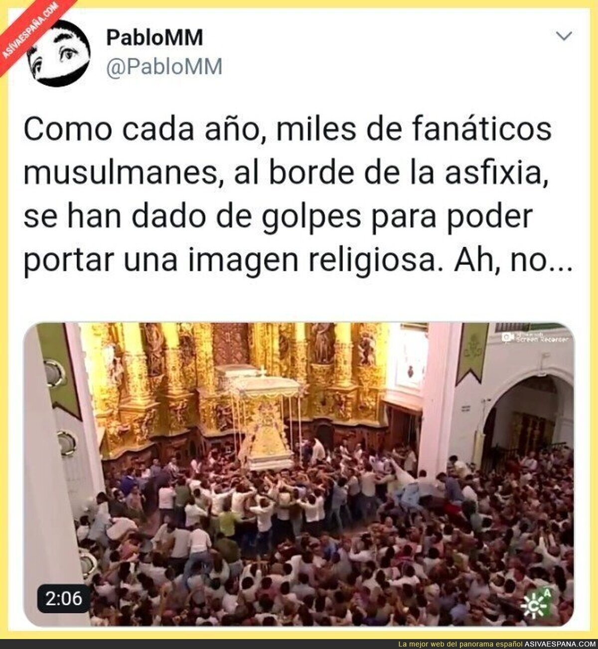 Estos musulmanes liándola con su fanatismo