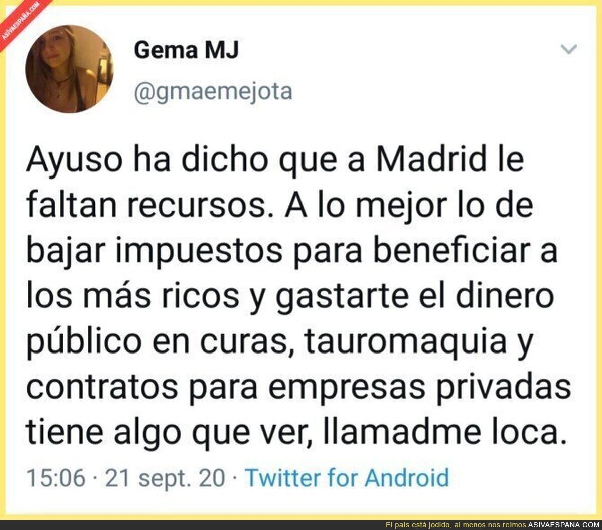Los locos siempre dicen la verdad