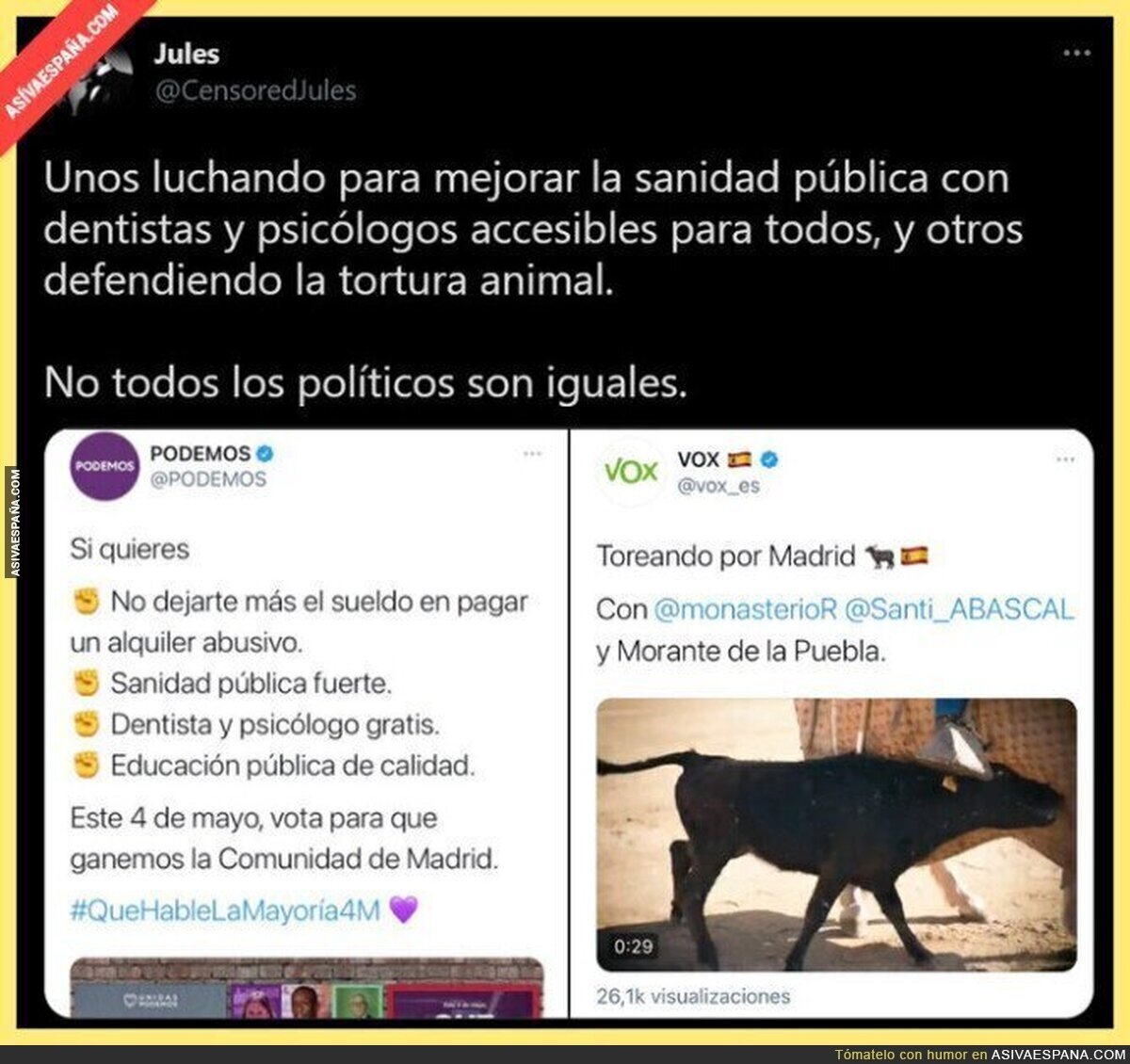Las diferentes políticas están más que claras