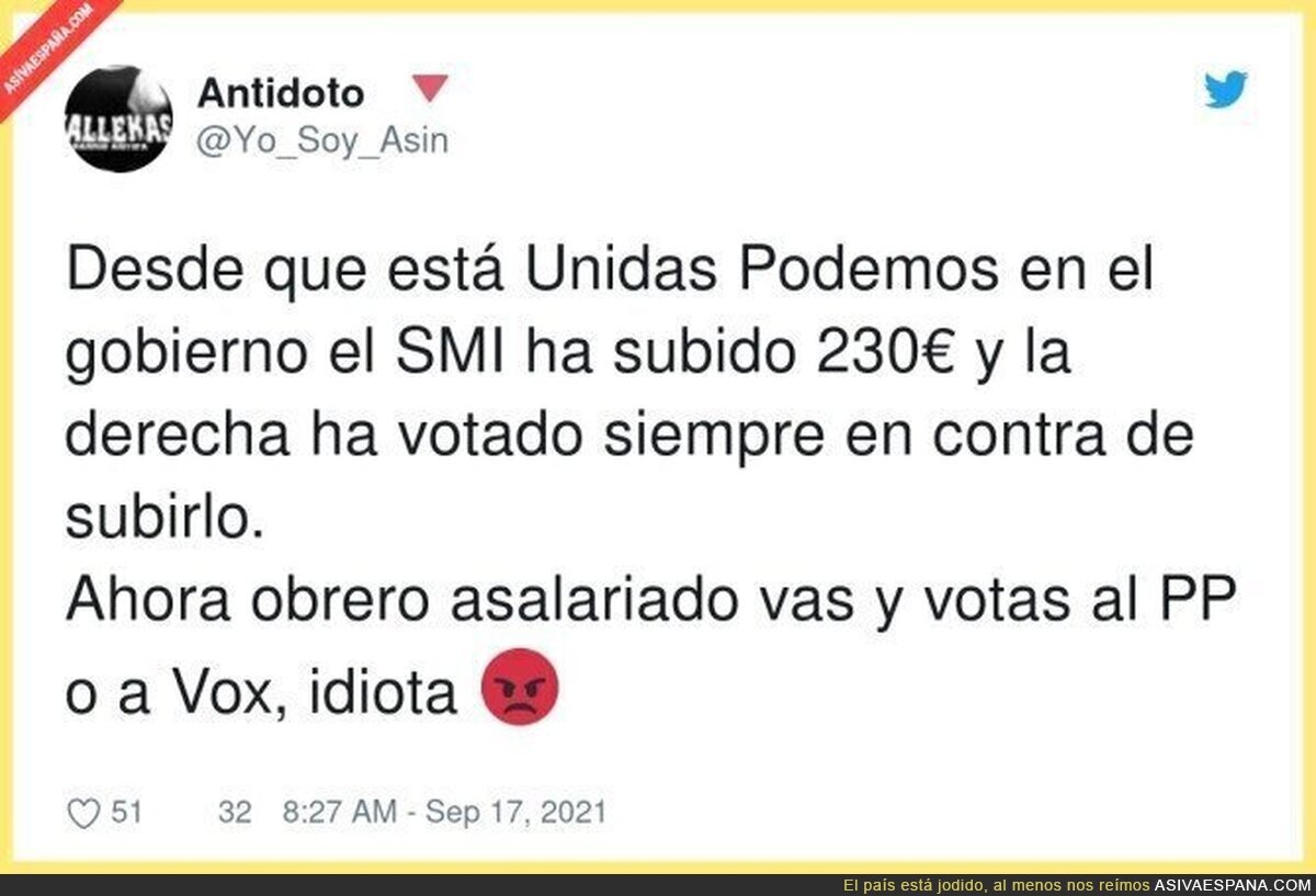 Y alguno seguirá votándolos, por @Yo_Soy_Asin