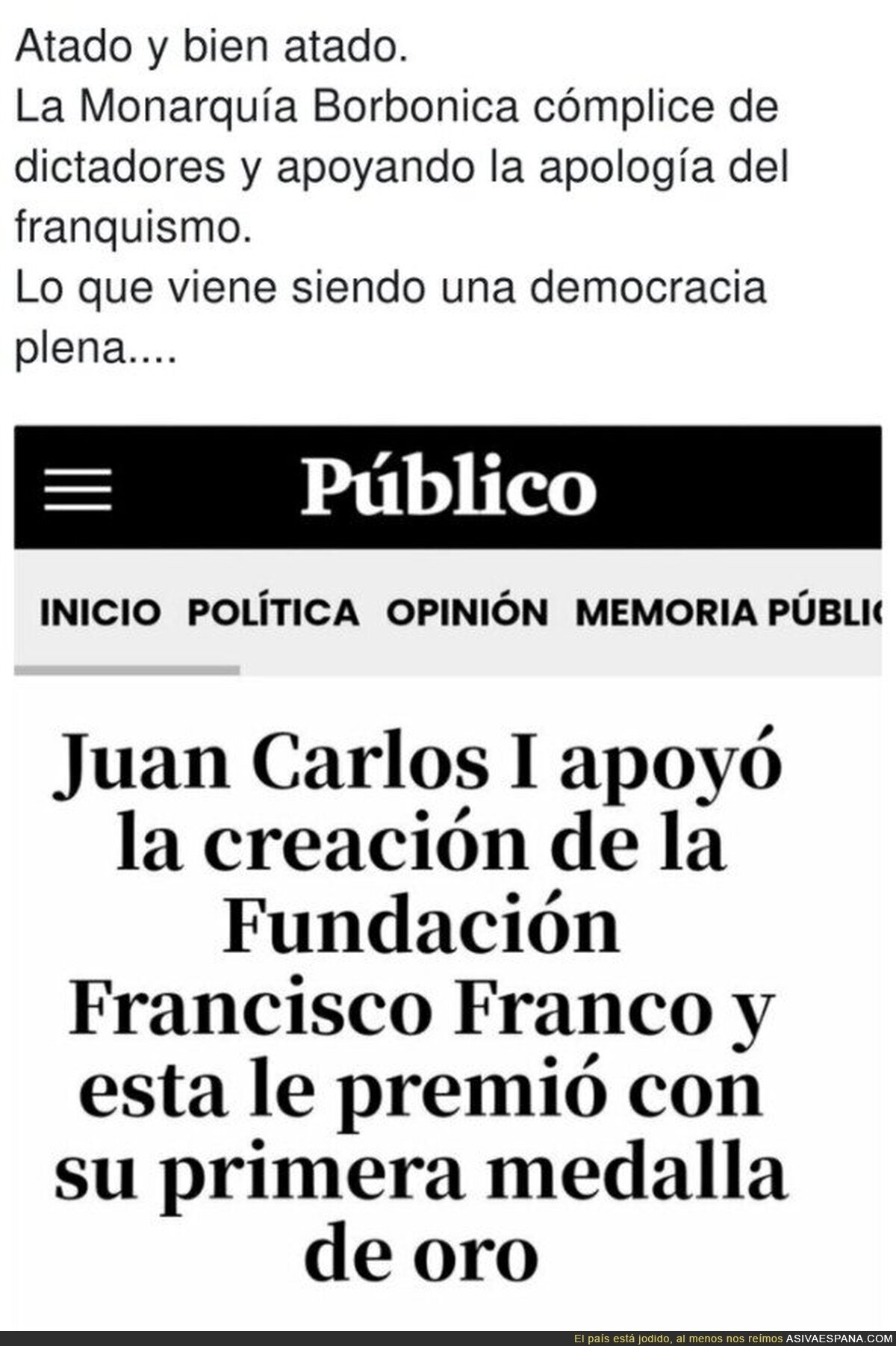Menudo cachondeo hay en España desde hace mucho
