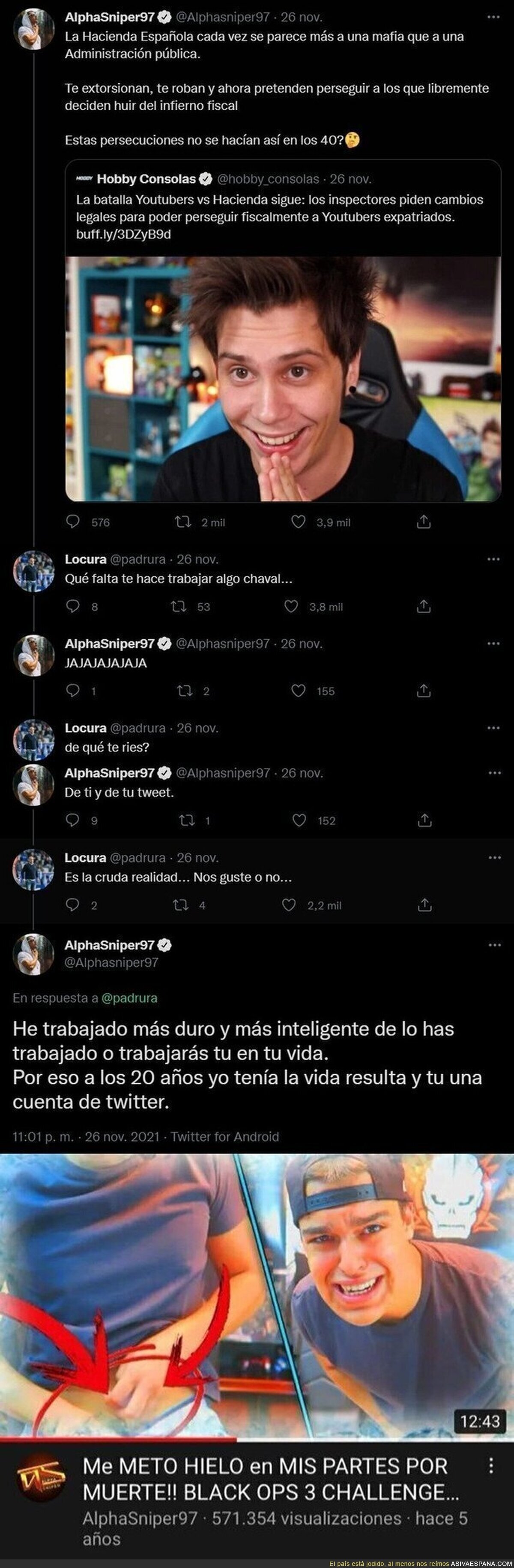 El ridículo monumental del youtuber 'AlphaSniper97' tras intentar reírse de la gente porque él 'ha trabajado mucho'