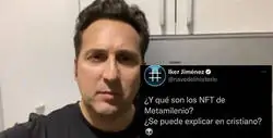 Iker Jim&eacute;nez anuncia sus propios NFT y se est&aacute; llevando unas respuestas antol&oacute;gicas dej&aacute;ndole por los suelos