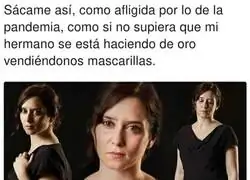 El falso drama de Isabel D&iacute;az Ayuso