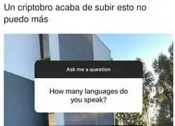 Un idioma que solo &eacute;l conoce