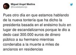 Isabel D&iacute;az Ayuso usa cualquier bobada para desviar la atenci&oacute;n