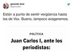 Juan Carlos I no tiene verg&uuml;enza