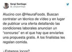 HEURA se intenta aprovechar de la gente y termina borrando esta oferta de trabajo muy lamentable