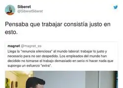 Espera, &iquest;vosotros os esforz&aacute;is en el trabajo?