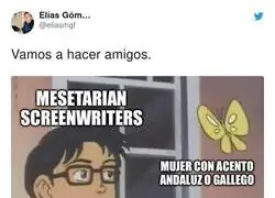 Mesetarian screenwriters, por @eliasmgf
