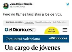 La gente de VOX es muy peligrosa y hay que tener cuidado con ellos