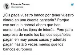 Una duda sobre los bancos