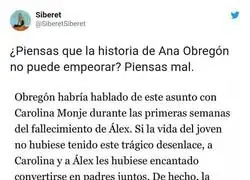 La historia de Ana Obreg&oacute;n da realmente miedo