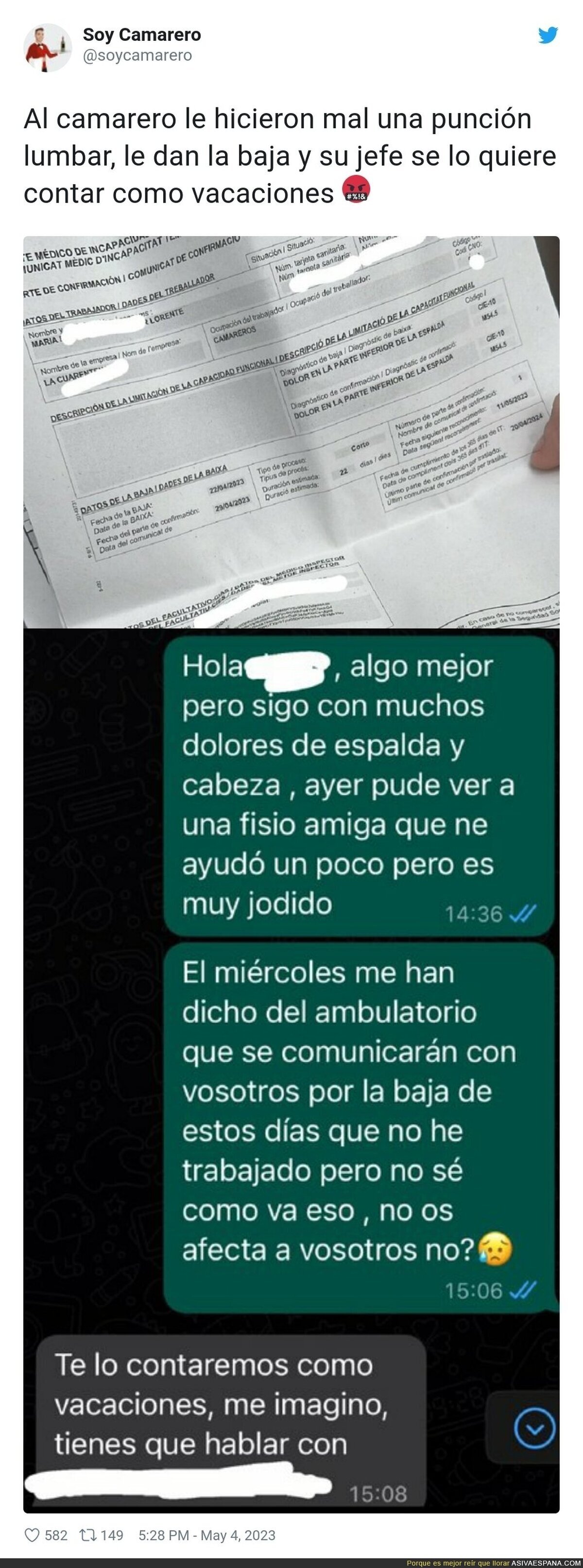 El camarero al que le dieron la baja médica y el jefe se lo quiere contar como vacaciones
