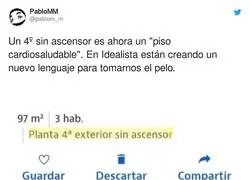 Los propietarios de pisos de r&iacute;en de la gente como quieren