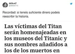 La historia seg&uacute;n el dinero que tengas